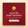 Pass VIP – Accès 24h avant l'ouverture (dès le 31 août)